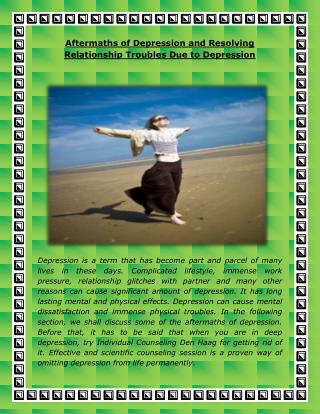 Aftermaths of Depression and Resolving Relationship Troubles Due to Depression