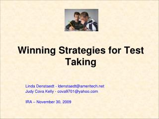 Winning Strategies for Test Taking