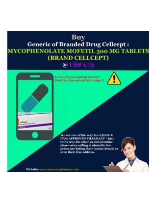 Buy Cellcept - Mycophenolate Mofetil 500 Mg Tablets @ Us$ 1.73