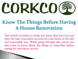 Know the Things before Having a House Renovation