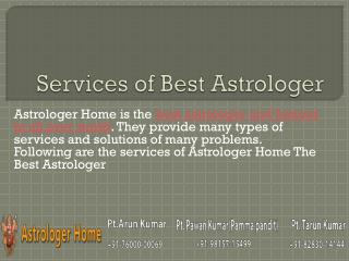 Services of Astrolger Home - The Best Astrologer