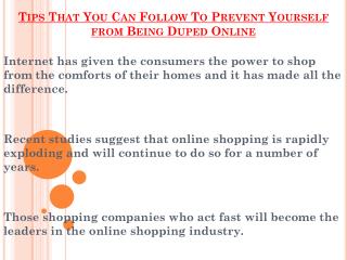 Points That You Can Follow To Prevent Yourself from Being Duped Online