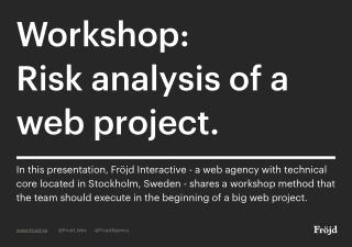 Workshop: How to make a risk analysis of a web project