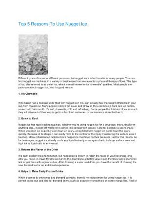Top 5 Reasons To Use Nugget Ice