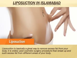 Liposuction in Islamabad