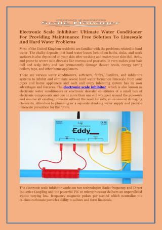 Electronic Scale Inhibitor: Ultimate Water Conditioner For Providing Maintenance Free Solution To Limescale And Hard Wat