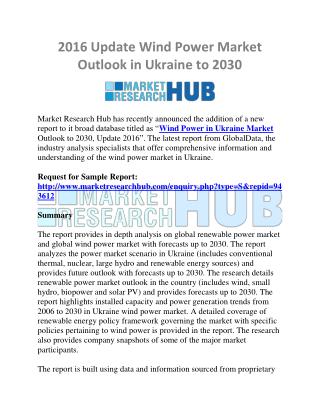 Updated Wind Power Market Research Report of Ukraine 2030