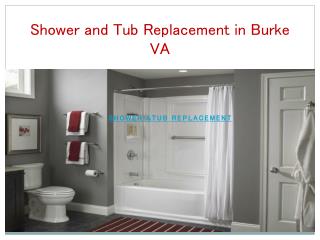 Shower and Tub Replacement in Burke VA