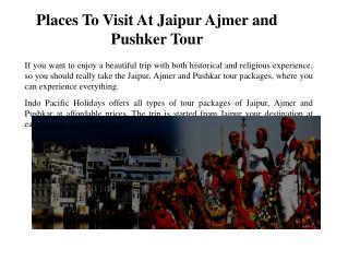 Places To Visit At Jaipur Ajmer and Pushker Tour