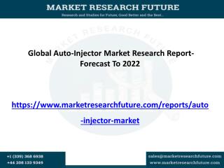 Global Auto-Injector Market is Expected to Increase USD 2.9 Billion By 2022