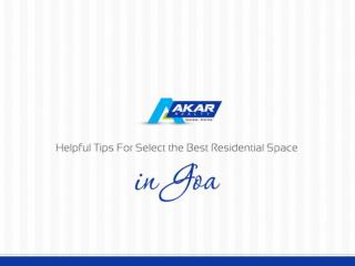 Tips for select the best residential space in goa