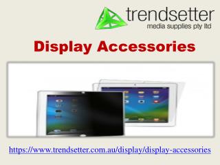 Display Accessories