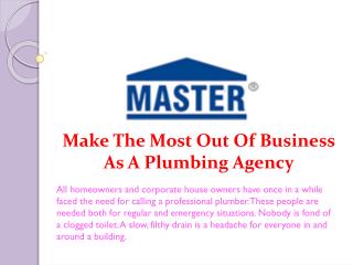 Make The Most Out Of Business As A Plumbing Agency