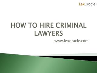 Best Criminal Advocates in Delhi For Criminal Cases