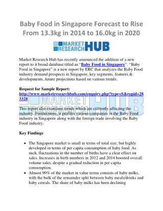 Baby Food in Singapore Forecast to Rise from 13.3kg in 2014 to 16.0kg in 2020