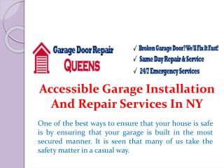 Accessible Garage Installation and Repair Services in NY