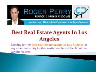 Best Real Estate Aagents In Los Angeles