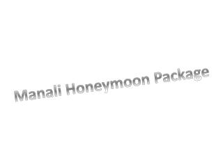 manali honeymoon package