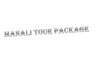 Manali Tour Package