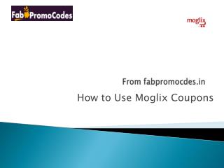 How to use Moglix Coupons