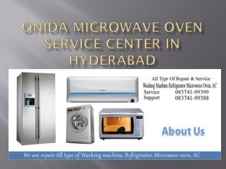 ONIDA Microwave Oven Service Center in Hyderabad