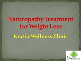 Naturopathy Treatment for Weight Loss at Kratin Wellness Clinic