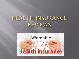 Health insurance reviews