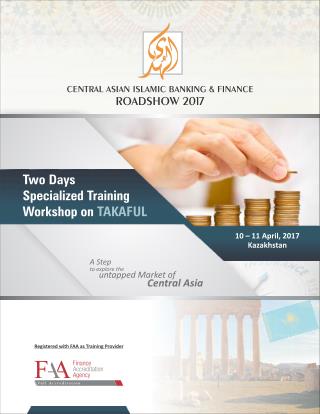 AlHuda CIBE-Two days Specialized Training Workshop on TAKAFUL (Kazakhstan)