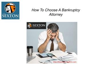 How To Choose A Bankruptcy Attorney