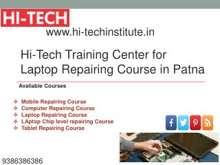 Hi-Tech Training Center for Laptop Repairing Course in Patna