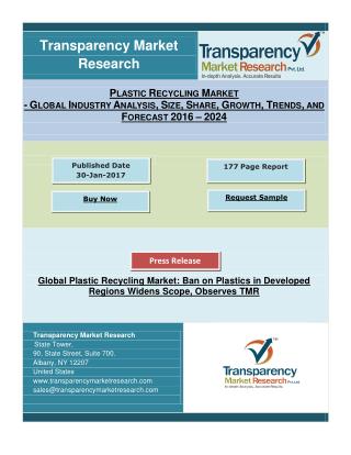 Plastic Recycling Market: Ban on Plastics in Developed Regions Widens Scope, TMR
