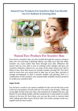 Natural Face Products For Sensitive Skin You Should Use For Radiant & Glowing Skin