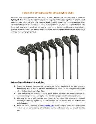 Follow This Buying Guide for Buying Hybrid Clubs