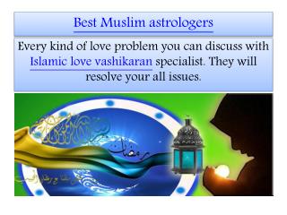 Islamic love vashikaran 91-9914172251