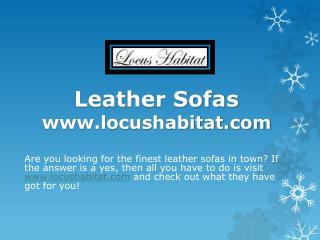Leather Sofas - www.locushabitat.com