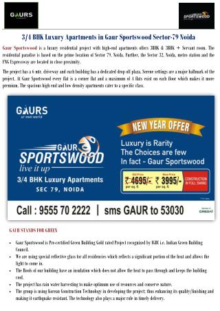 3/4 BHK Luxury Apartments in Gaur Sportswood Sector-79 Noida