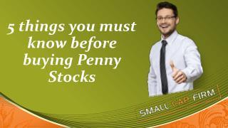 5 things you must know before buying Penny Stocks