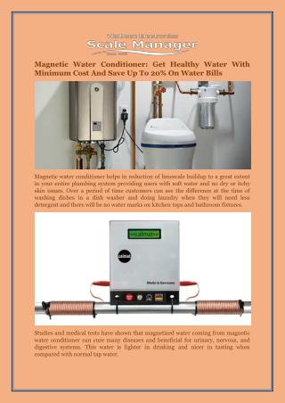 Magnetic Water Conditioner: Get Healthy Water With Minimum Cost And Save Up To 20% On Water Bills