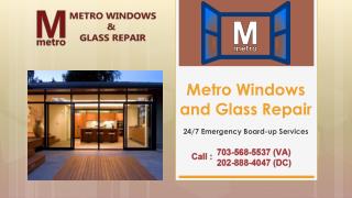 Are you looking for Windows Glass Repair Services? | Call now (703) 586-5537