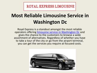 Most Reliable Limousine Service in Washington Dc