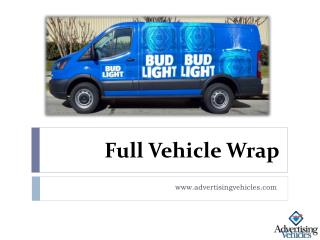 Full Vehicle Wrap - Advertising Vehicles