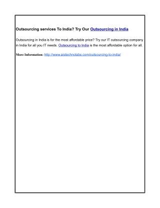 Outsourcing services To India? Try Our Outsourcing in India