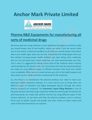 Automatic Liquid Filling Machine, Pharma R&D Equipments - Anchormark