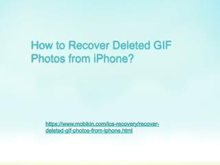 How to Recover Deleted GIF Photos from iPhone?