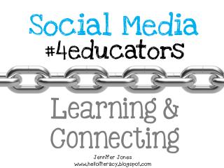 Social Media for Educators: Learning & Connecting