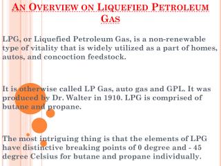 Overview on Liquefied Petroleum Gas