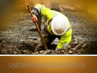 Excavation Services Chattanooga - chattanoogaexcavationpros.com