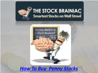 How To Buy Penny Stocks