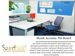 Shush Acoustic Pin Board