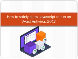 How to safely allow Javascript to run on Avast Antivirus 2017